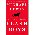Flash Boys: A Wall Street Revolt