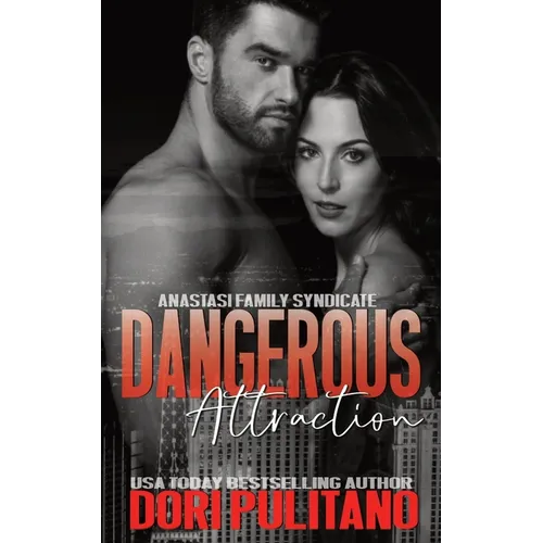 Dangerous Attraction