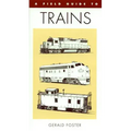 A Field Guide to Trains of North America