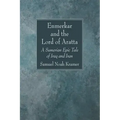 Enmerkar and the Lord of Aratta