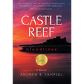 Castle Reef 2: bloodlines