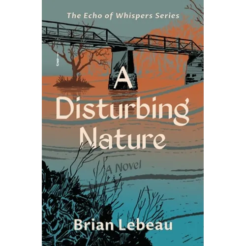A Disturbing Nature