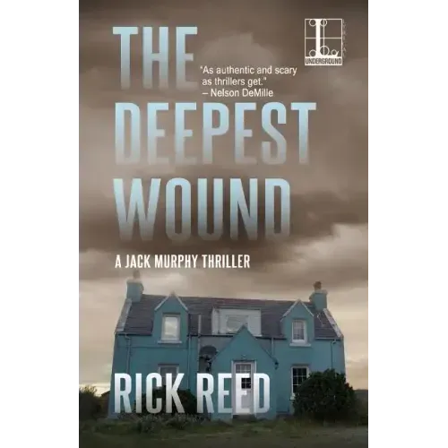 The Deepest Wound