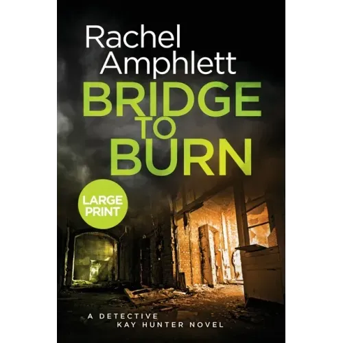 Bridge to Burn