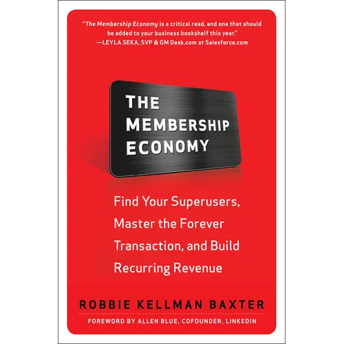 The Membership Economy