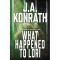 What Happened To Lori - The Complete Epic