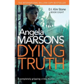 Dying Truth: A completely gripping crime thriller