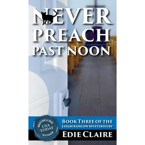 Never Preach Past Noon