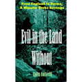 Evil in the Land Without