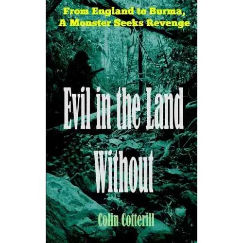 Evil in the Land Without
