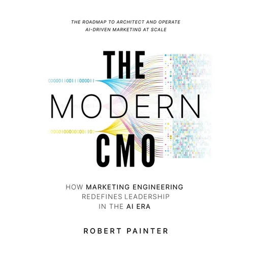 The Modern CMO: How Marketing Engineering Redefines Leadership in the AI Era