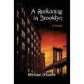 A Reckoning in Brooklyn