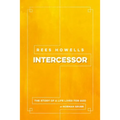 Rees Howells, Intercessor