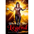 Birth of the Legend: Book Four of the Sophie Lee Saga