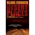 Desert Places: A Novel of Terror