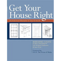 Get Your House Right: Architectural Elements to Use & Avoid