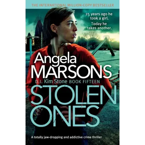 Stolen Ones: A totally jaw-dropping and addictive crime thriller