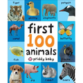 First 100 Animals: In the Bestselling First 100 Series