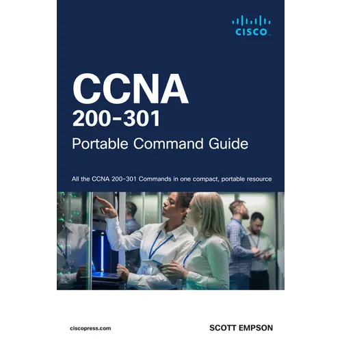 CCNA 200-301 Portable Command Guide