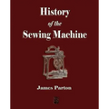 History of the Sewing Machine
