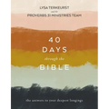 40 Days Through the Bible: The Answers to Your Deepest Longings