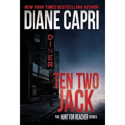 Ten Two Jack: The Hunt for Jack Reacher Series