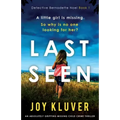 Last Seen: An absolutely gripping missing child crime thriller