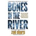 Bones in the River: CSI Grace McColl & Detective Nick Weston Lakes crime thriller Book 2 LARGE PRINT