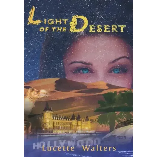 Light of the Desert