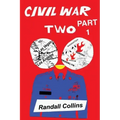 Civil War Two, Part 1: America Elects a President Determined to Restore Religion to Public Life, and the Nation Splits