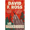 The Weekenders: The Dark, Epic Scottish Mystery - First in a New Series Volume 1