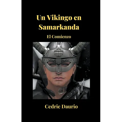 Un Vikingo en Samarkanda- El Comienzo