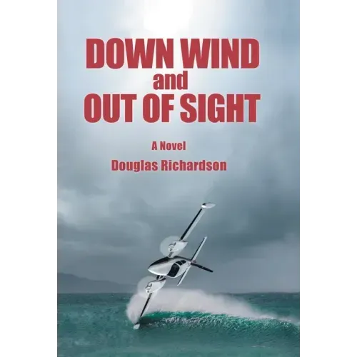 Down Wind and out of Sight