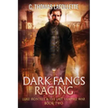 Dark Fangs Raging