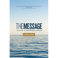 The Message Outreach Edition, Large Print (Softcover): The Bible in Contemporary Language