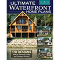 Ultimate Waterfront Home Plans: 179 Designs Ideal for Personal, Family, Company Retreats
