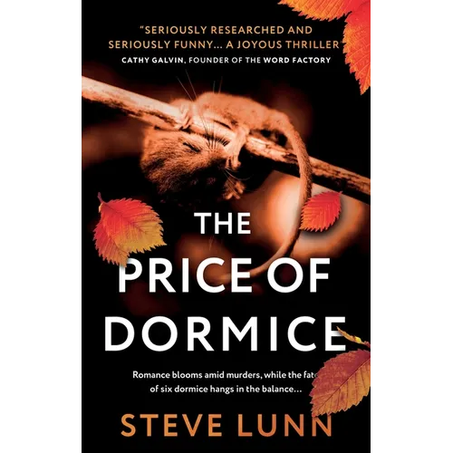The Price of Dormice
