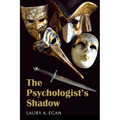 The Psychologist's Shadow: A simmering, slow-burn suspense