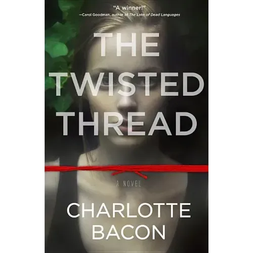 The Twisted Thread