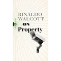 On Property: Policing, Prisons, and the Call for Abolition