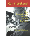 The Indomitable Patriot: 160th S.O.A.R.: the Night Stalkers