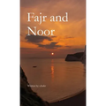 Fajr and Noor