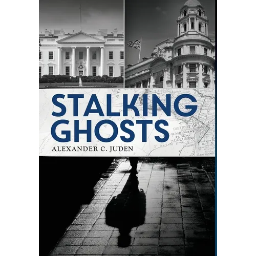 Stalking Ghosts