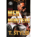From Men To Monsters 3: Dig Your Own Grave (The Cartel Publications Presents)