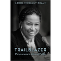 Trailblazer: Perseverance in Life and Politics