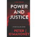 Power and Justice: A Legal Thriller
