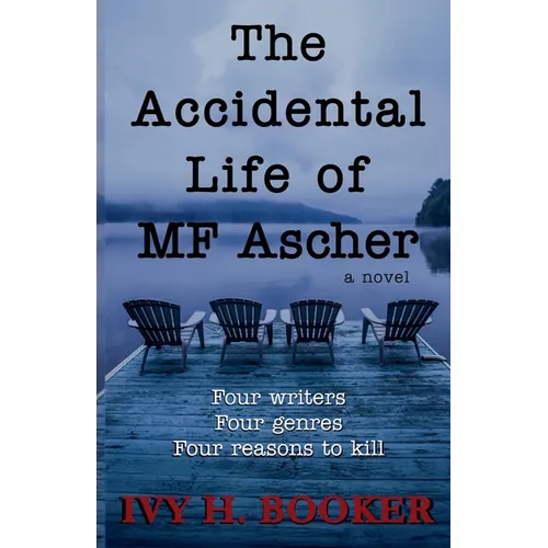 The Accidental Life of MF Ascher