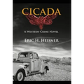 Cicada: a western crime novel