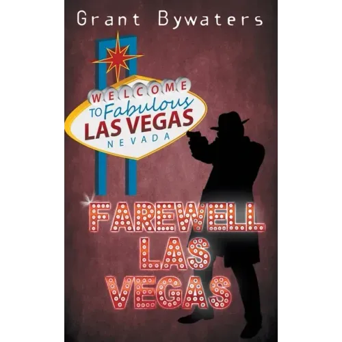 Farewell, Las Vegas