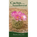 Cactus of the Southwest: Your Way to Easily Identify Cacti